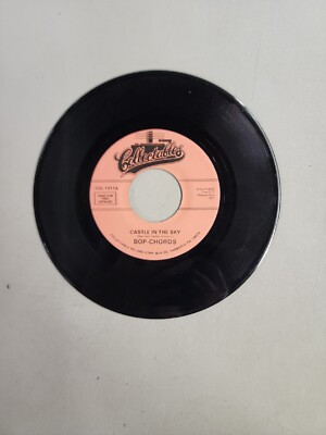Bop Chords - Castle In The Sky - Collectibles (45RPM 7'')(AA139) 