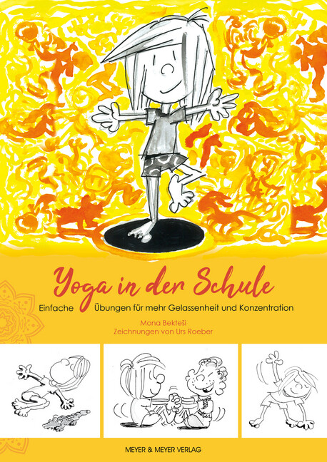 Yoga In Der Schule Von Mona Bektesi