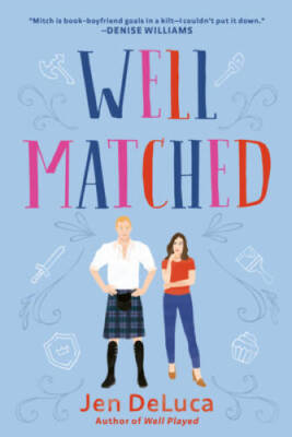 Well Matched - Paperback By DeLuca, Jen - VERY GOOD