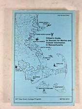 Citizens Guide to Sources for Marine and Coastal Information in Massachusetts