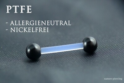 PTFE Piercing Barbell 6-50mm Zungenpiercing Bioflex Hantel schwarz metallfrei