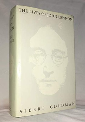 The Lives of John Lennon by Goldman, Albert 0593015479 FREE Shipping