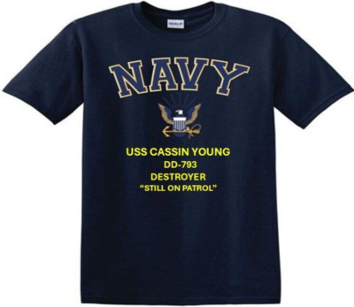 USS CASSIN YOUNG  DD-793* DESTROYER*EAGLE SHIRT*NAVY OFFICIALLY LICENSED
