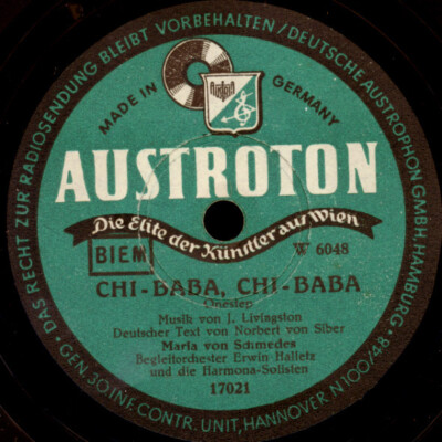 MARIA VON SCHMEDES Chi-Baba, Chi-Baba / Guten Morgen 78rpm Schellackplatte S7101