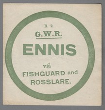 GREAT WESTERN RLY LARGE LUGGAGE LABEL - ENNIS via Fishguard & R'lare (R2)