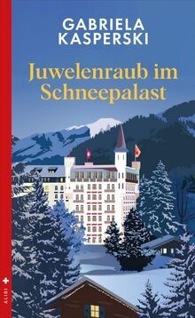 Juwelenraub im Schneepalast: Ein Fall für Libby And... | Buch | Zustand sehr gut