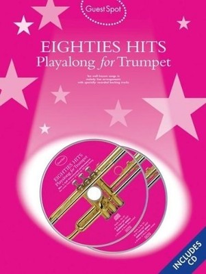Eighties Playalong for Trumpet (Guest Spot) By Compilation