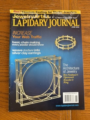 Vintage Lapidary Journal Jewelry Art June 2006 Magazine Book