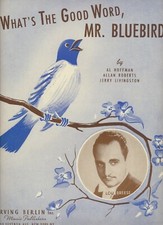 What's the Good Word, Mr. Bluebird 1943 Beautiful Vintage Sheet Music Lou Breese