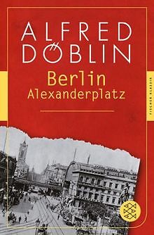 Berlin Alexanderplatz: Die Geschichte vom Franz Biberkop... | Buch | Zustand gut