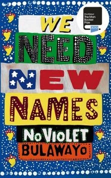 We Need New Names: Nominiert: Man Booker Prize for Ficti... | Buch | Zustand gut