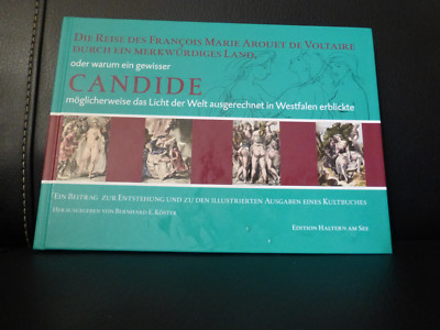 Candide Die Reise des Francois Marie Arouet de Voltaire .Candide Bernhard Köster