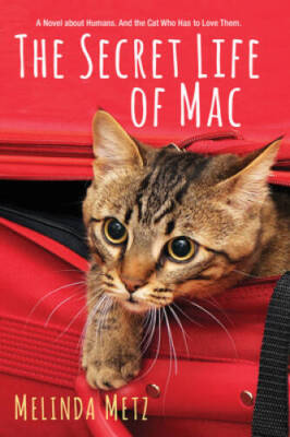 The Secret Life of Mac - Paperback By Metz, Melinda - GOOD