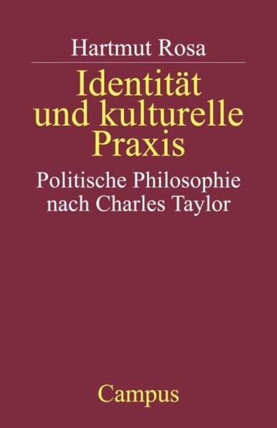 IdentitäT Und Kulturelle Praxis Hartmut Rosa-image