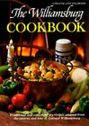 The Williamsburg Cookbook: Traditional and Contemporary Recipes - GOOD