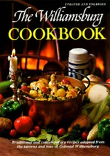 The Williamsburg Cookbook: Traditional and Contemporary Recipes - GOOD