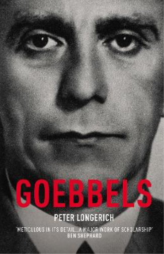 Peter Longerich Goebbels (Tascabile)