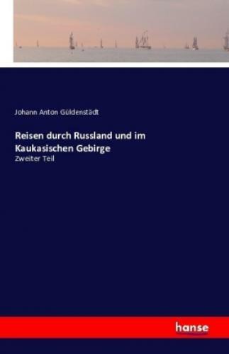 Thumbnail - Reisen Durch Russland Und Kaukasischen Gebirge Zweiter Teil 3434
