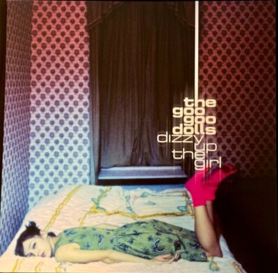 【来日記念盤帯付CD】Dizzy EP/The Goo Goo Dolls The Goo Goo Dolls - Dizzy Up the Girl (CD) : Target