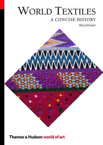 Mary Schoeser World Textiles (Tascabile) World of Art