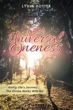 I Am Universal Oneness: Along Life's Journey t... 9781982254254 by Potter, Lydia