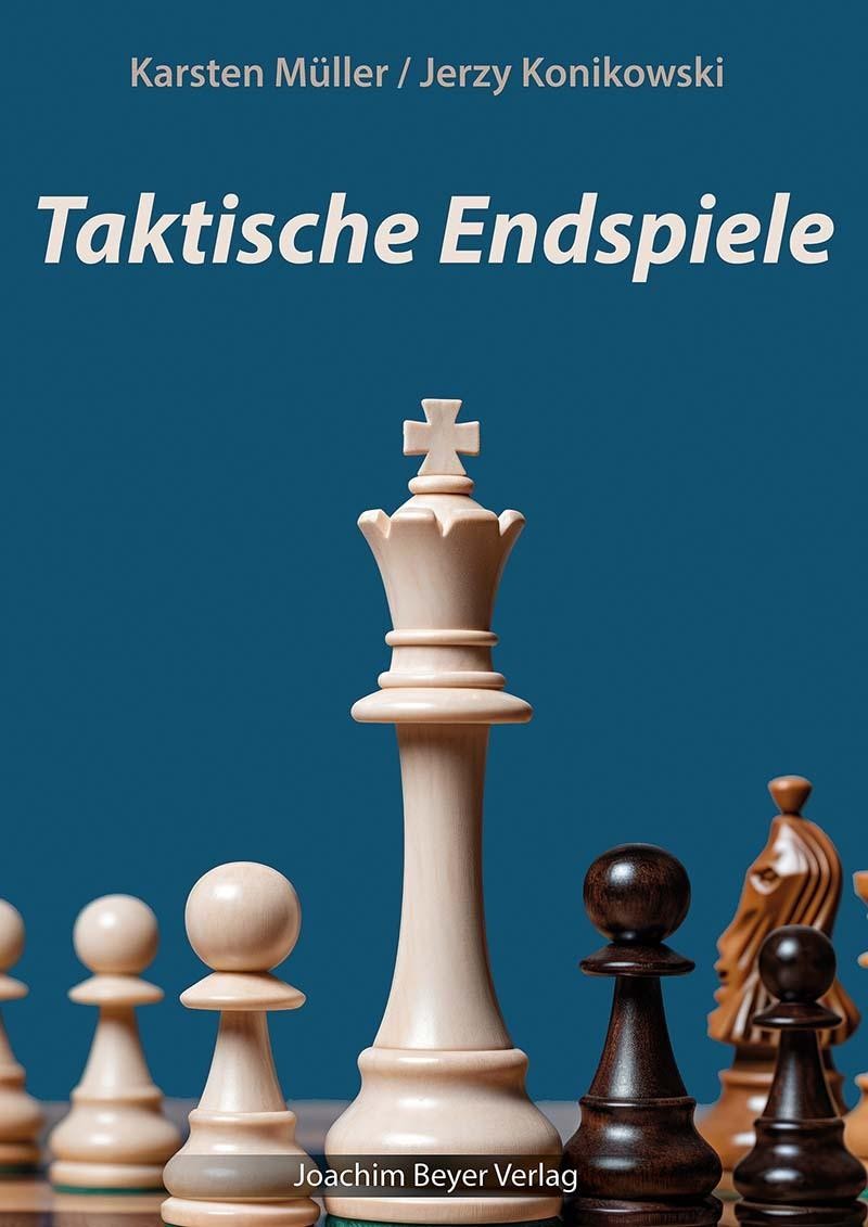 Taktische Endspiele Karsten Müller