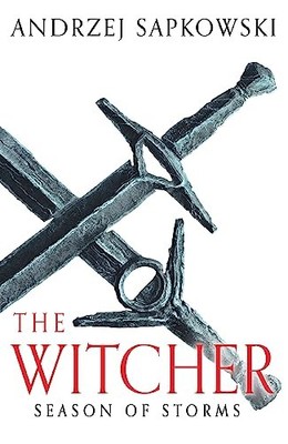 Andrzej Sapkowski - Staffel der Stürme Ein Roman des Hexers - Jetzt a - H245z