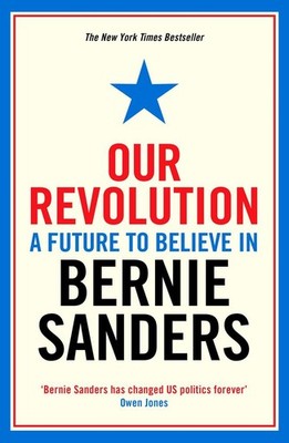 Our Revolution | Bernie Sanders | englisch