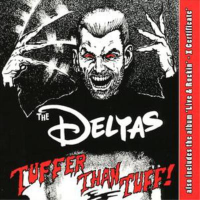 The Deltas Tuffer Than Tuff (CD) Album (UK IMPORT)