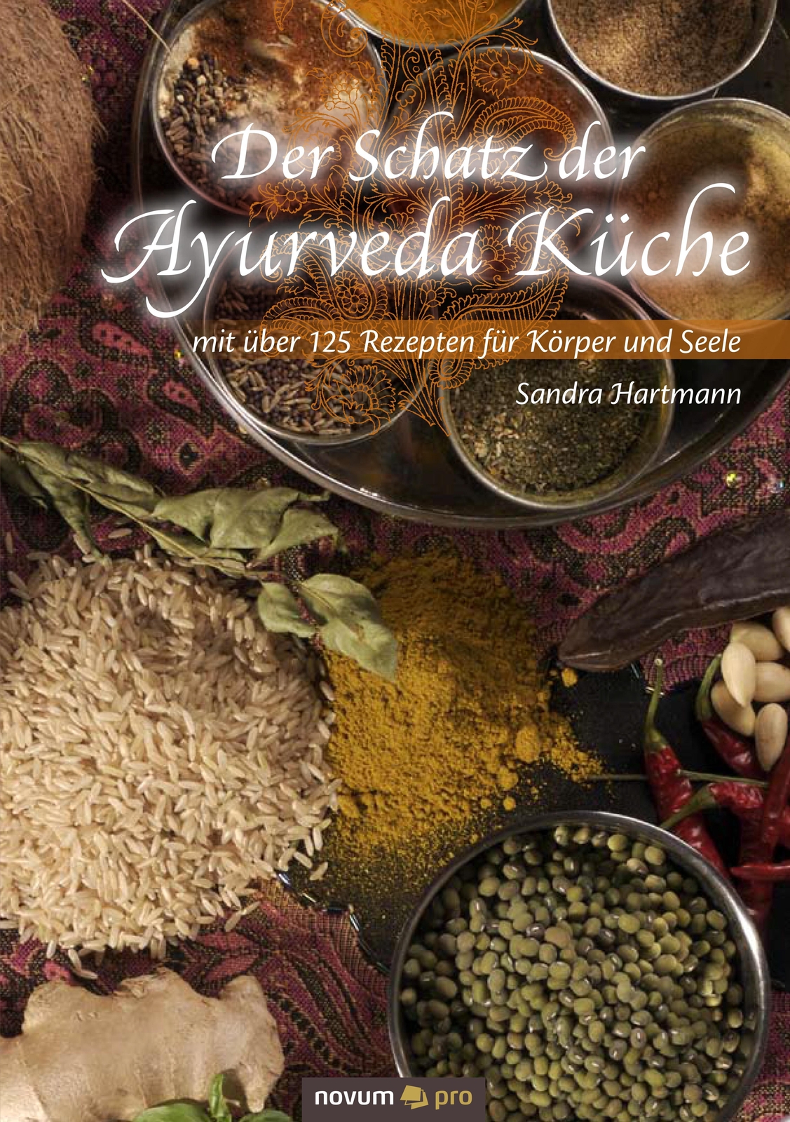 Thumbnail - Der Schatz Der Ayurveda Küche Sandra Hartmann