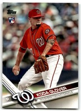 2017 TOPPS KODA GLOVER RC WASHINGTON NATIONALS #364