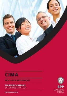 Cima Enterprise Strategy (Practice and Revision Kit),Bpp Learnin