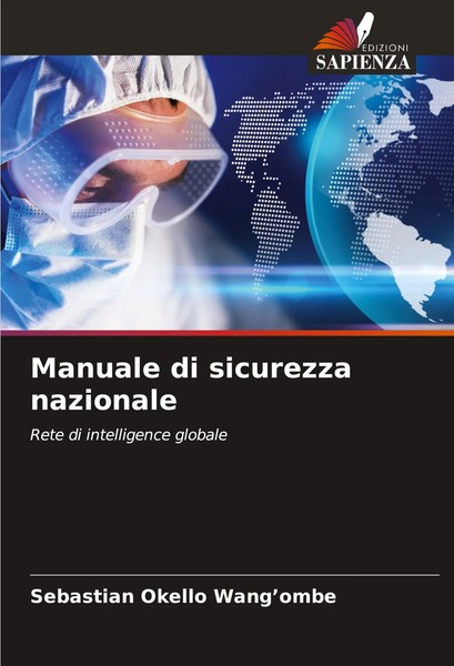 Sebastian Okello Wang'ombe | Manuale Di Sicurezza Nazionale | Taschenbuch (2024)-image