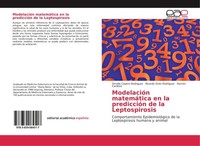 ModelacióN MatemáTica En La PrediccióN De La Leptospirosis Omelio Cepero Rodrigu