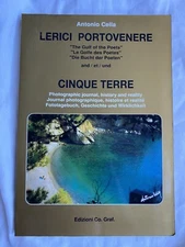 Lerici Portovenere "Die Bucht der Dichter" und die Cinque Terre. Cella, Antonio