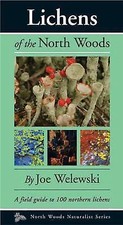 Lichens of the North Woods by Joe Walewski, paperback, Used - Very Good