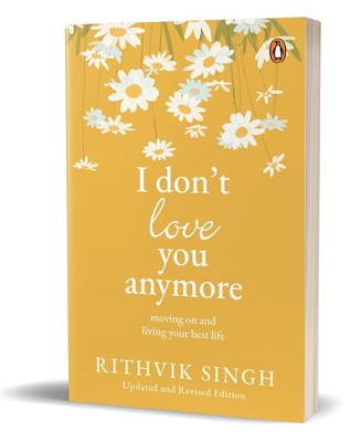 I Don't Love You Anymore Moving On And Living Paperback #