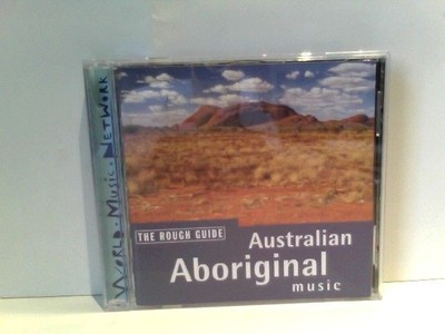 The Rough Guide  / Australian Aboriginal Music Hunter, Ruby, Archie Roach and Ma