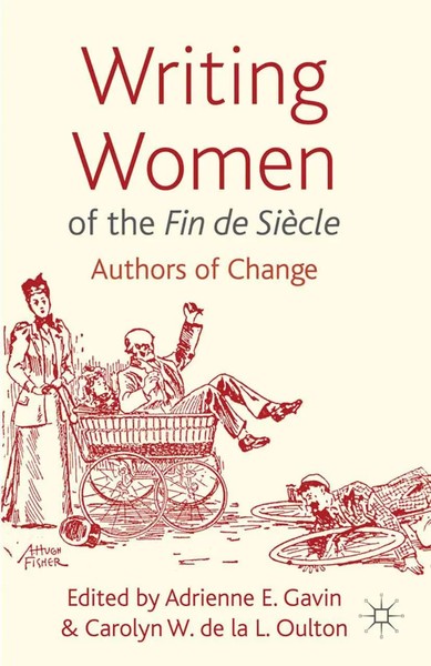 Adrienne E. Gavin (U. A.) | Writing Women Of The Fin De SièCle | Taschenbuch-image