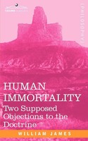 William James | Human Immortality | Taschenbuch | Englisch (2007)