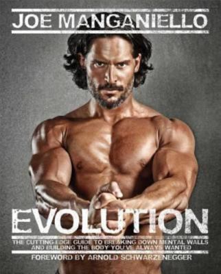 Evolution: The Cutting-Edge Guide to Breaking Down Mental Walls and Building...