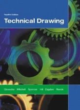 Technical Drawing (12th Edition) - Hardcover - ACCEPTABLE