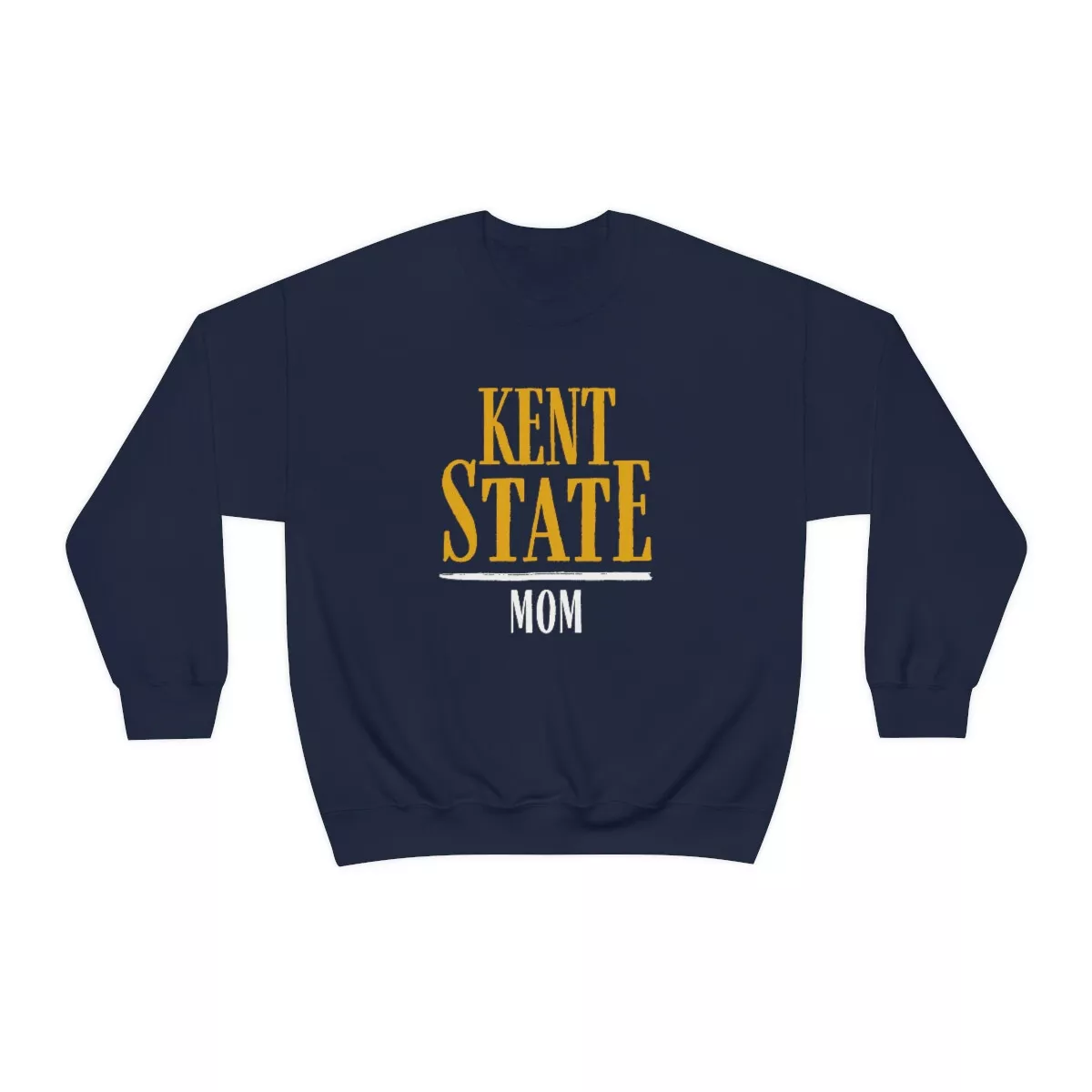 KENT STATE Mom Sweatshirt FLASHES Fans Alumni Sports University