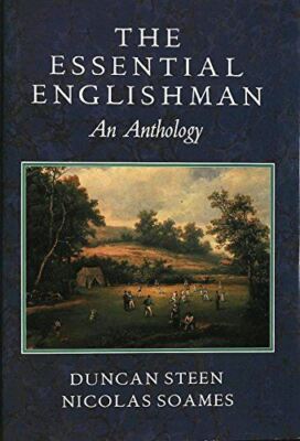 The Essential Englishman Soames, Nicolas and Steen, Duncan
