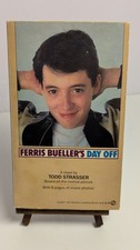 Ferris Bueller's Day Off Paperback First Edition First Printing by Todd Strasser