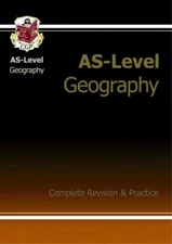 AS-Level Geography Complete Revision & Practice by CGP Books