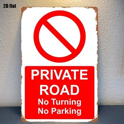 Red White ''Private Road'' Metal Sign No Parking No Turning Property Wall Art Gift