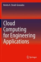 Cloud Computing For Engineering Applications Benito A. Stradi-Granados Buch 2021