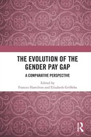 The Evolution Of The Gender Pay Gap | A Comparative Perspective | Taschenbuch