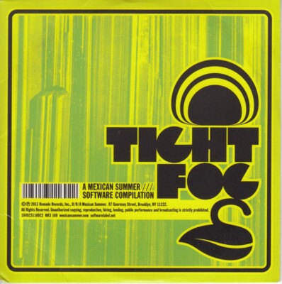 Tight Fog A Mexican Summer /// Software Compilation (2013) EX